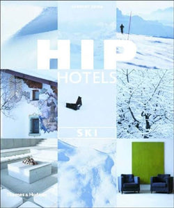 Hip Hotels: Ski 