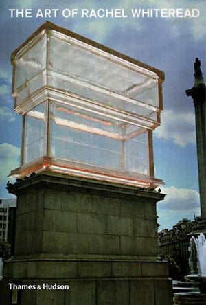 Art of Rachel Whiteread