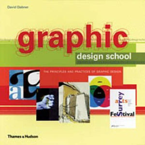 Graphic Design School 3rd Edition