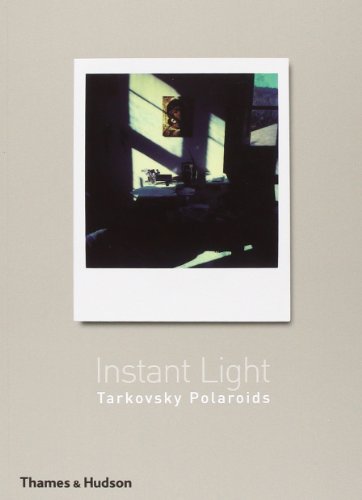 Instant Light  Tarkovsky Polaroids
