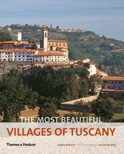 The Most Beautiful Villages of Tuscany