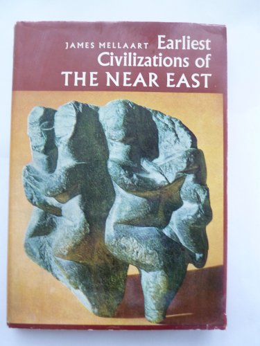 Earliest Civilizations of the Near East