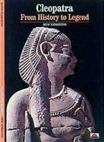 Cleopatra: From History to Legend