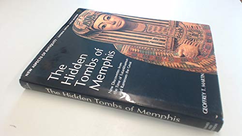 The Hidden Tombs of Memphis