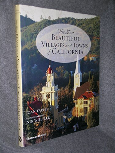 Most Beautiful Villages and Towns of California, The