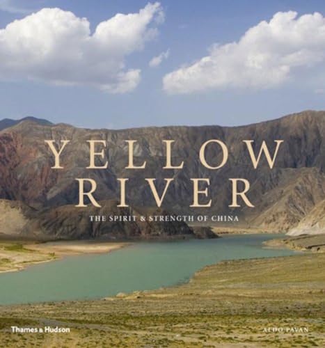 Yellow River:The Spirit & Strength of China