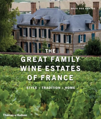 Great Family Wine Estates of France