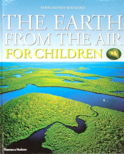 The Earth from the Air for Children