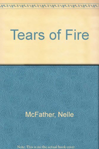 Tears of Fire