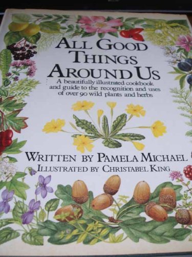 All Good Things Around Us