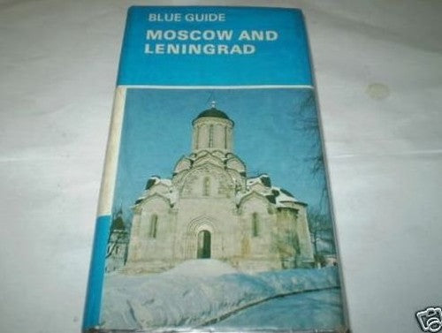 Moscow and Leningrad