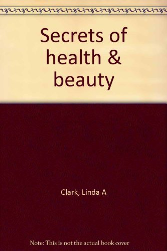 Secrets of health  beauty
