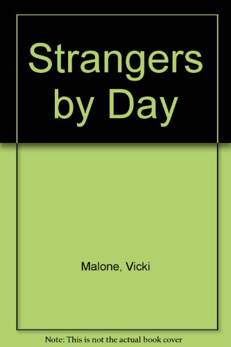 Strangers by Day