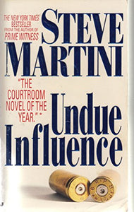 Undue Influence 