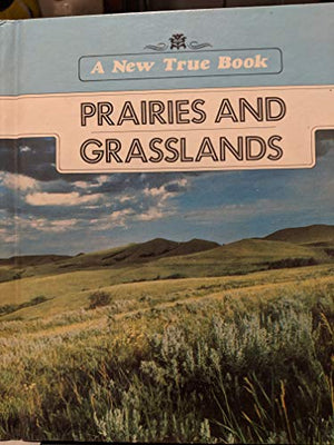 Prairies and Grasslands