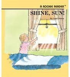 Shine, Sun!
