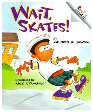 Wait, Skates!