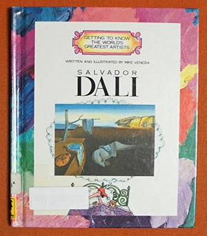 GETTING TO KNOW:SALVADOR DALI