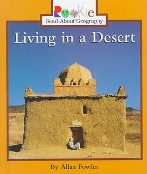Living in a Desert
