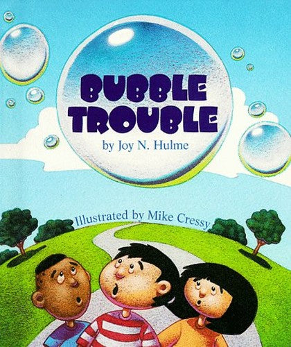 Bubble Trouble