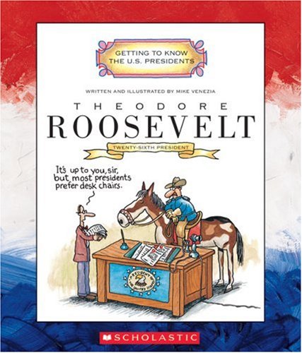 Theodore Roosevelt