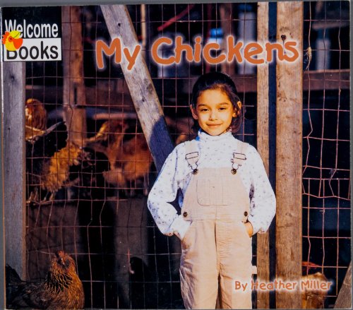 My Chickens