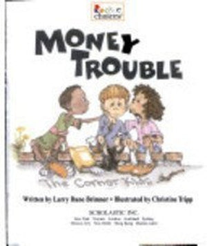 Money Trouble (Rookie Choices)
