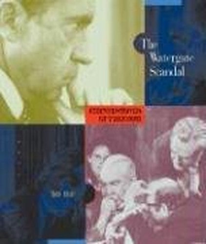 The Watergate Scandal