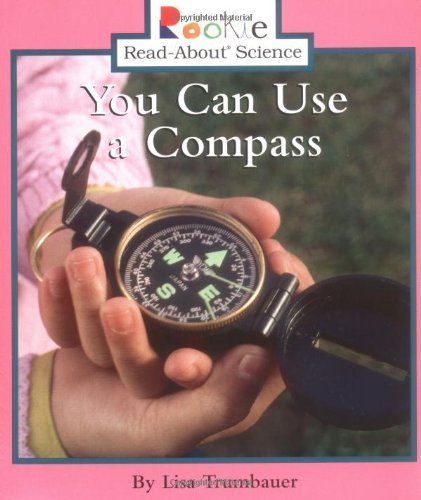 You Can Use a Compass