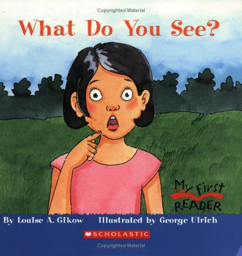 What Do You See?