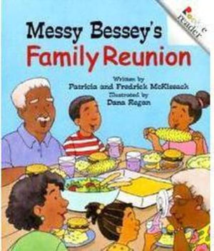 Messy Bessey's Family Reunion