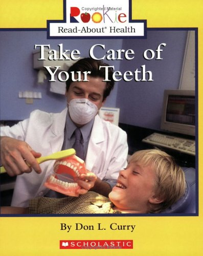 Take Care of Your Teeth