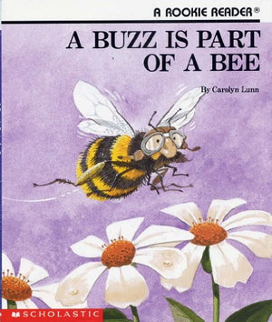 A Buzz Is Part of a Bee