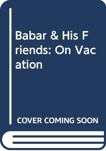 Babar & His Friends