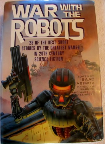 War with the Robots