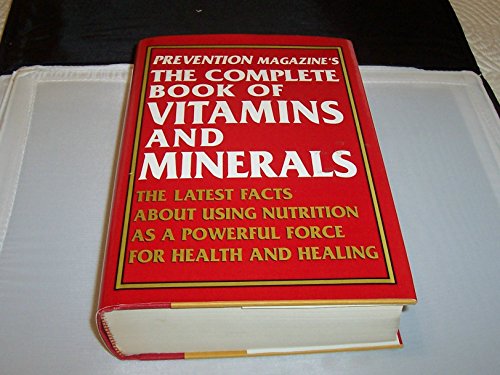 Complete Book of Vitamins and Minerals,