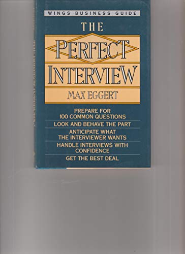 The Perfect Interview