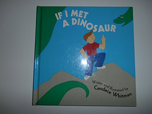 If I Met a Dinosaur