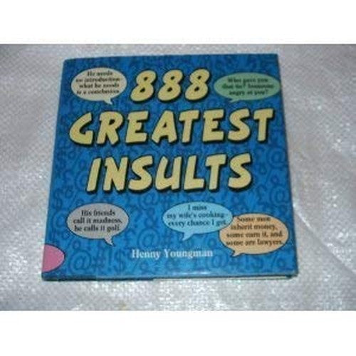 Henny Youngman's 888 Greatest Insults