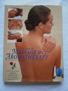 Book of Massage and Aromatherapy 