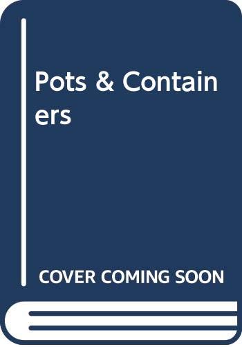 100 Plants for Pots and Containers