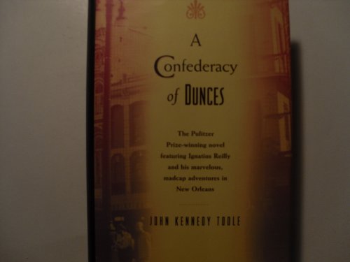 A Confederacy of Dunces