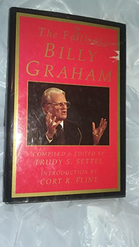 The Faith of Billy Graham