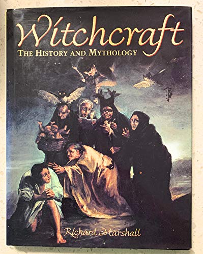 Witchcraft: History and Mythology