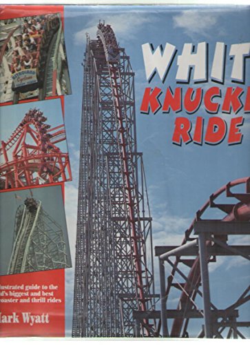 White Knuckle Ride
