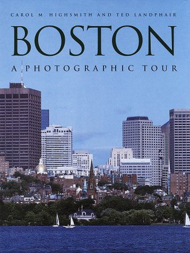 A Photographic Tour of Boston