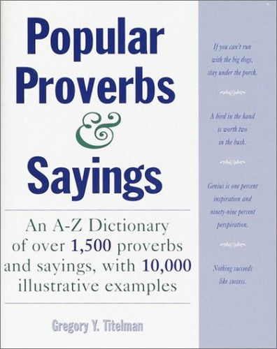 Dictionary of Popular Proverbs and Sayings