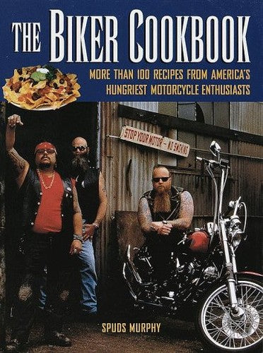 The Biker Cookbook