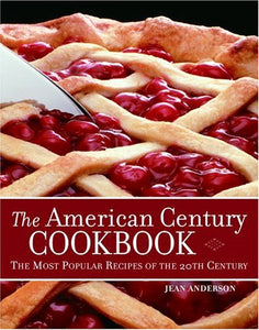 The American Century Cookbook 