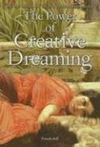 The Power of Creative Dreaming 